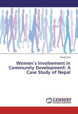 Women's Involvement in Community Development: A Case Study of Nepal