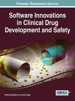 Software Innovations in Clinical Drug Development and Safety