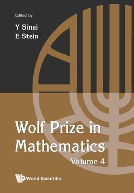 WOLF PRIZE IN MATHEMATICS, VOLUME 4