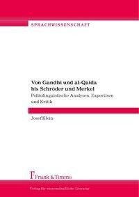 Von Gandhi und al-Qaida bis Schröder und Merkel