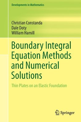 Boundary Integral Equation Methods and Numerical Solutions