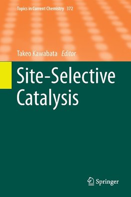 Site-Selective Catalysis