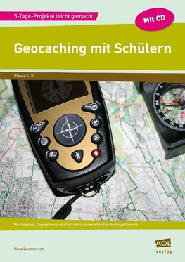 Geocaching mit Schülern