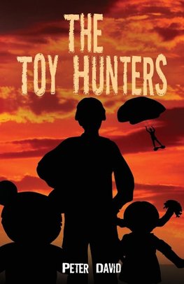 The Toy Hunters