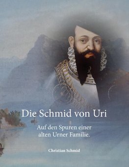 Die Schmid von Uri