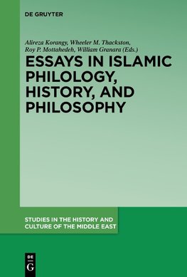 Essays in Islamic Philology, History, and Philosophy