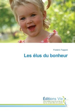 Les élus du bonheur