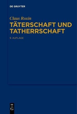 Roxin, C: Täterschaft und Tatherrschaft