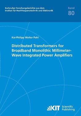 Distributed Transformers for Broadband Monolithic Millimeter-Wave Integrated Power Amplifiers