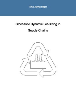 Stochastic Dynamic Lot-Sizing in Supply Chains