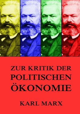 Zur Kritik der politischen Ökonomie