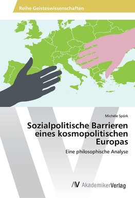 Sozialpolitische Barrieren eines kosmopolitischen Europas