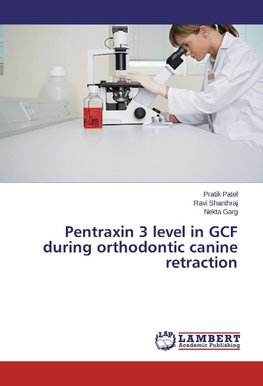 Pentraxin 3 level in GCF during orthodontic canine retraction