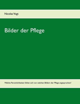 Bilder der Pflege