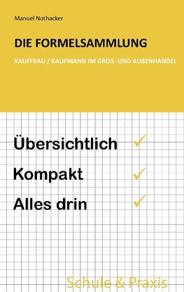 Die Formelsammlung: Kauffrau / Kaufmann im Groß- und Außenhandel