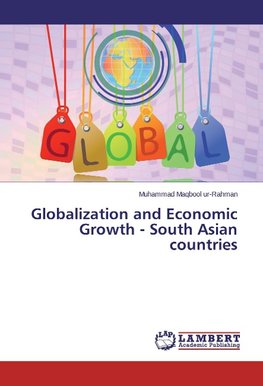 Globalization and Economic Growth - South Asian countries