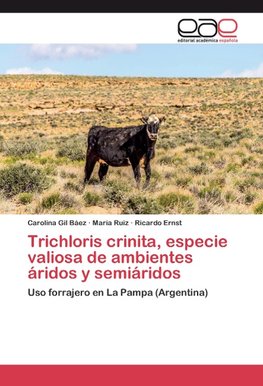 Trichloris crinita, especie valiosa de ambientes áridos y semiáridos