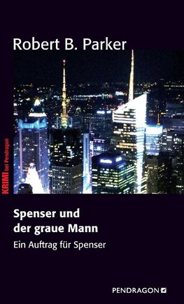 Spenser und der graue Mann