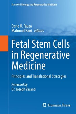 Fetal Stem Cells in Regenerative Medicine