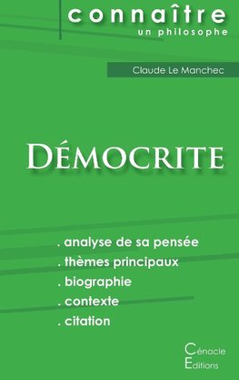 Comprendre Démocrite (analyse complète de sa pensée)