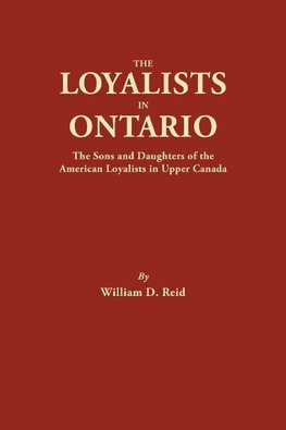 The Loyalists in Ontario