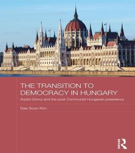 Kim, D: Transition to Democracy in Hungary