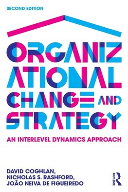 Coghlan, D: Organizational Change and Strategy