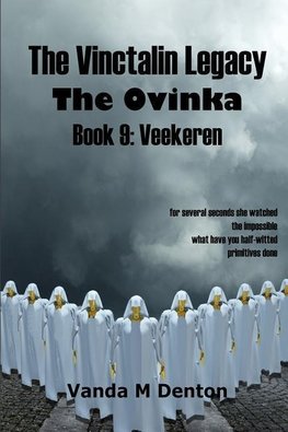 The Vinctalin Legacy The Ovinka