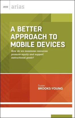 A Better Approach to Mobile Devices