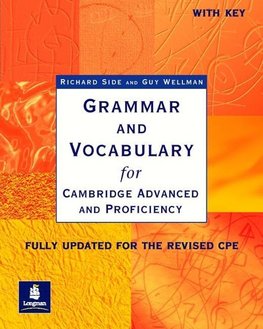 Grammar and Vocabulary for Cambridge Advanced and Proficiency. With Key.