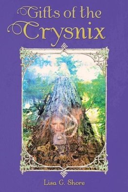 Gifts of the Crysnix