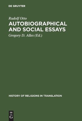 Autobiographical and Social Essays