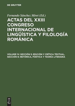 Sección 5: Edición y crítica textual. Sección 6: Retórica, poética y teoría literaria