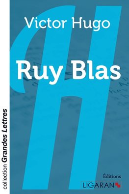 Ruy Blas (grands caractères)