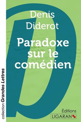 Paradoxe sur le comédien (grands caractères)