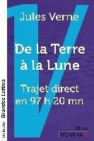 De la Terre à la Lune (grands caractères)