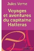 Voyages et aventures du capitaine Hatteras