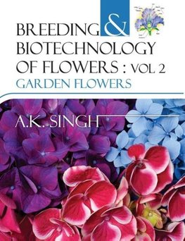 Breeding and Biotechnology of Flowers