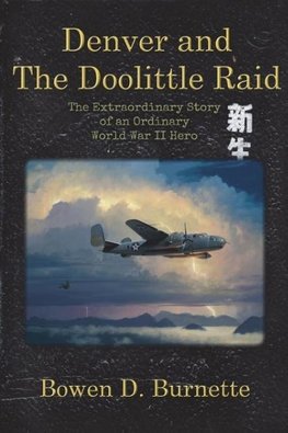 Denver and the Doolittle Raid