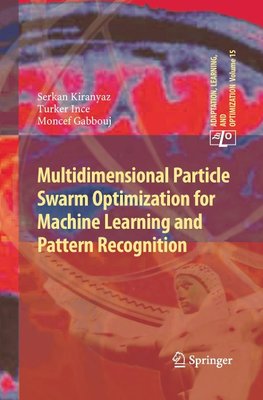 Multidimensional Particle Swarm Optimization for Machine Learning and Pattern Recognition