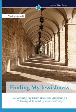 Finding My Jewishness