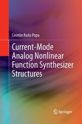 Current-Mode Analog Nonlinear Function Synthesizer Structures