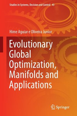 Evolutionary Global Optimization, Manifolds and Applications