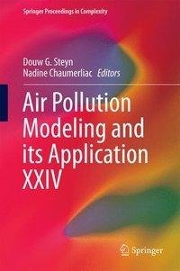 Air Pollution Modellng and its Application XXIV