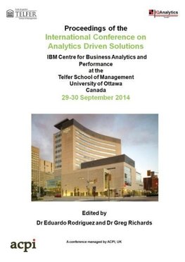 The Proceedings of the International Conference on Analytics Driven Solutions