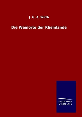 Die Weinorte der Rheinlande