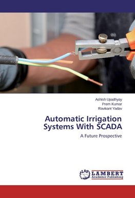 Automatic Irrigation Systems With SCADA