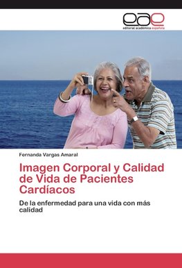 Imagen Corporal y Calidad de Vida de Pacientes Cardíacos