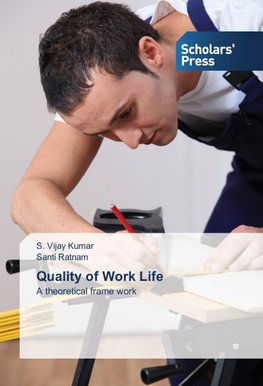 Quality of Work Life