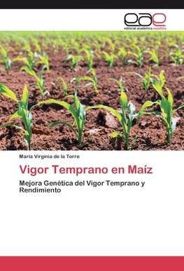 Vigor Temprano en Maíz